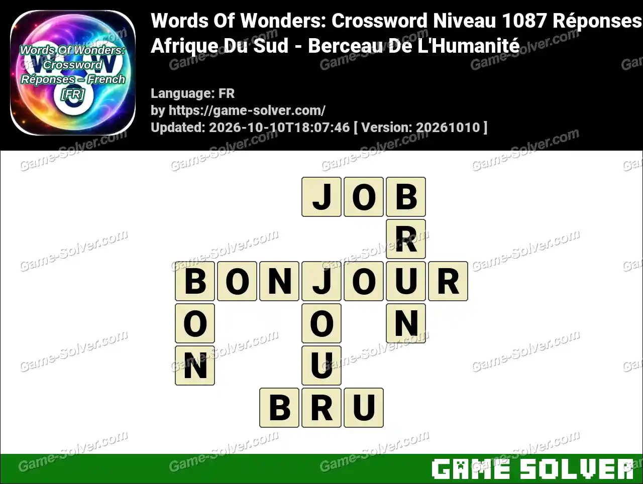 Words Of Wonders: Crossword Niveau 1087 Réponses – Afrique Du Sud – Berceau De L’Humanité